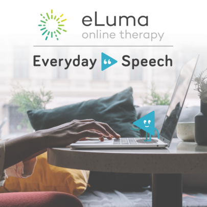 eLuma and Everyday Speech partner webinar: strategies for finding therapy content