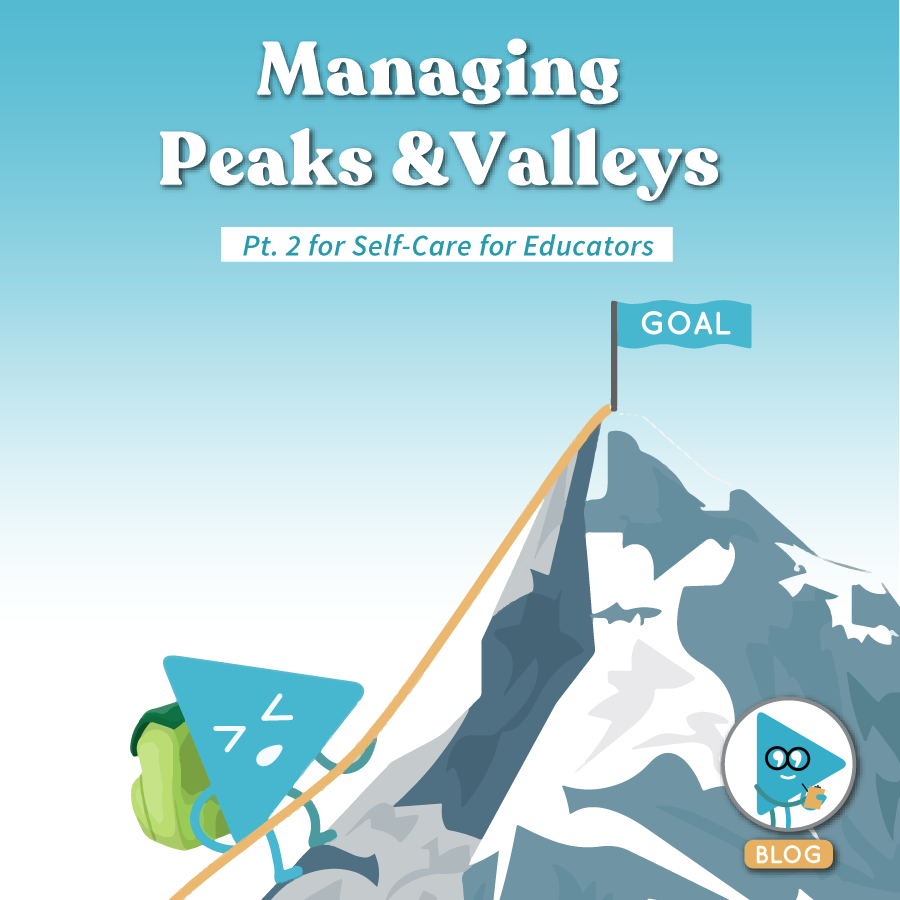 Tips for Managing Peaks and Valleys