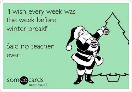 Meme from TeachJunkie related to keeping your chill during the holidays.