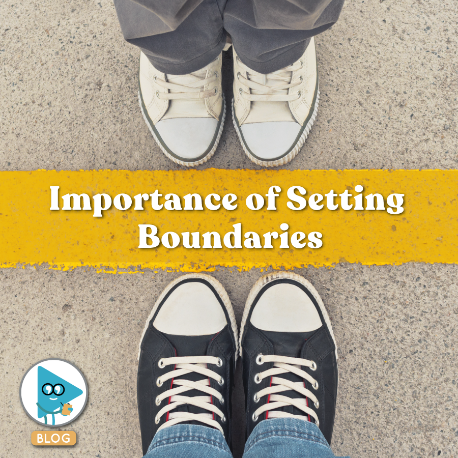 The Importance of Setting Boundaries