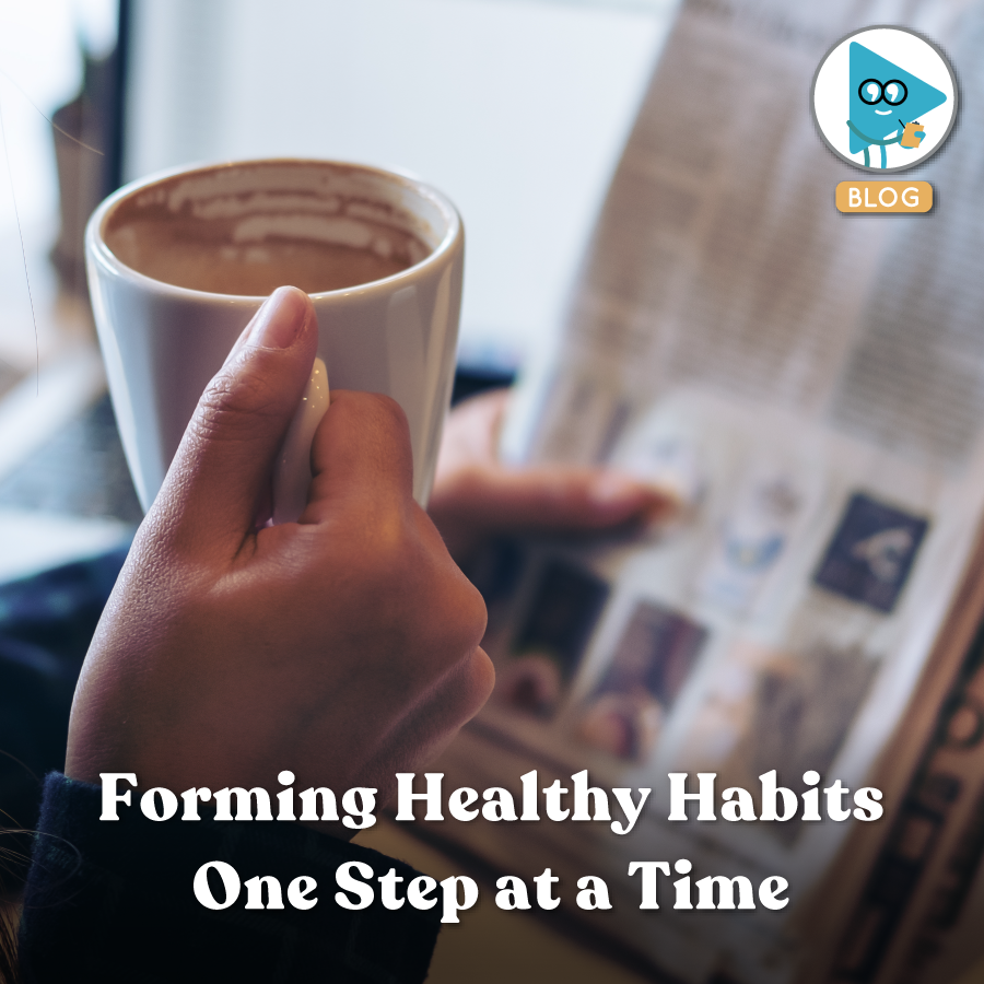 Forming Healthy Habits One Step at a Time