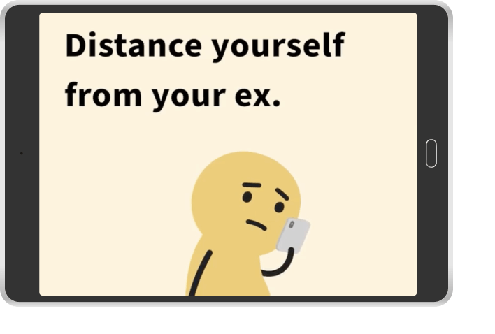illustration of person with text, "Distance yourself from you ex."