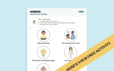 Pre-K & Kindergarten Staying Calm Printable: My Worried Toolbox
