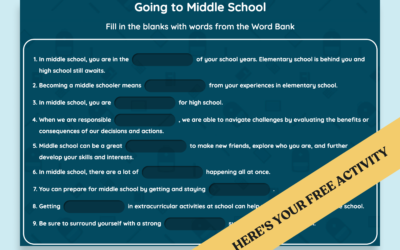 Middle School Going to Middle School Interactive Activity: Navigating the Transition Together