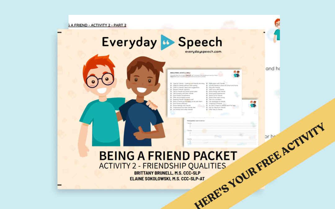 Elementary School Friendship Skills Printable: Being a Friend Packet