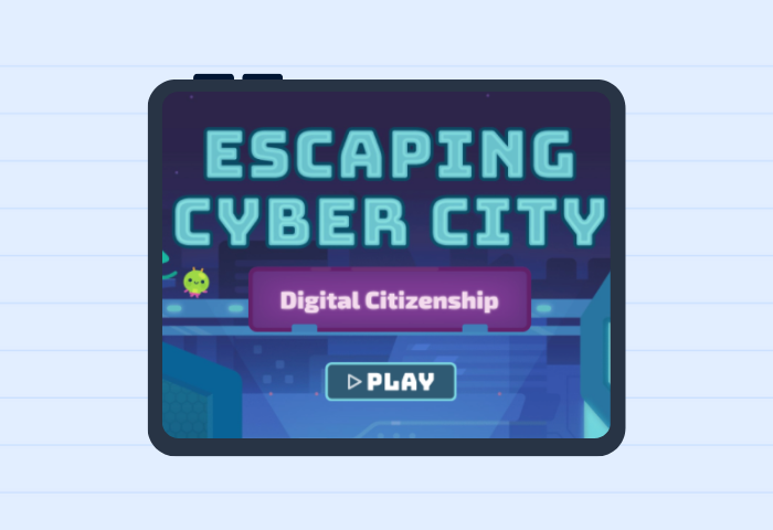 Play This Digital Citizenship Game for Middle and High School: Escaping Cyber City